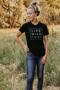 Live Wild Tee - Live By Nature Boutique